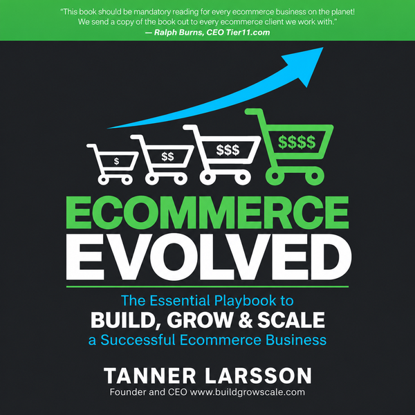 Ecommerce Evolved: The Essential Playbook for DTC Brands